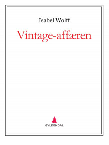Vintage-affæren av Isabel Wolff (Ebok)