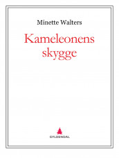 Kameleonens skygge av Minette Walters (Ebok)