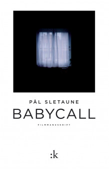 Babycall av Pål Sletaune (Innbundet)
