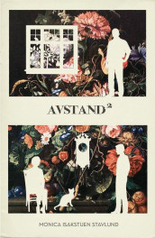 Avstand² av Monica Isakstuen (Ebok)