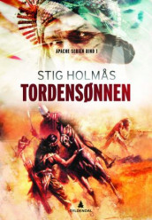 Tordensønnen av Stig Holmås (Innbundet)
