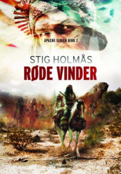 Røde vinder av Stig Holmås (Innbundet)