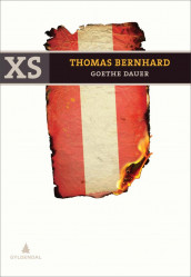 Goethe dauer av Thomas Bernhard (Innbundet)