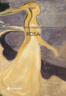 Rosa av Knut Hamsun (Ebok)