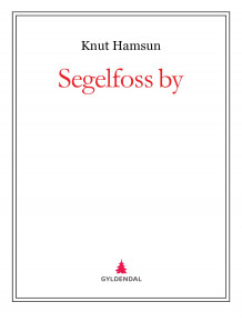 Segelfoss by av Knut Hamsun (Ebok)