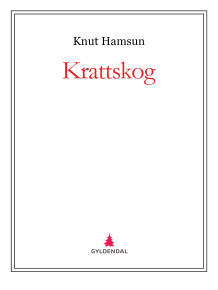 Krattskog av Knut Hamsun (Ebok)