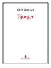Bjørger av Knut Hamsun (Ebok)