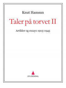 Taler på torvet II av Knut Hamsun (Ebok)