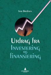 Utdrag fra Investering og finansiering av Ivar Bredesen (Heftet)