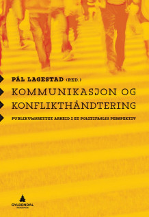Kommunikasjon og konflikthåndtering av Pål Lagestad (Heftet)
