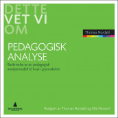 Pedagogisk analyse av Thomas Nordahl (Heftet)