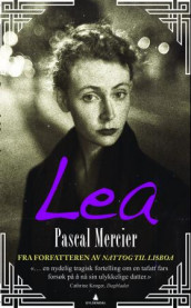 Lea av Pascal Mercier (Heftet)