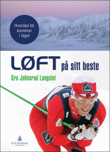 LØFT på sitt beste av Gro Johnsrud Langslet (Heftet)