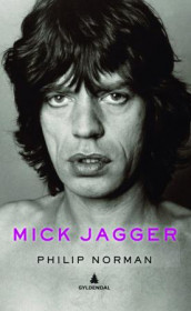 Mick Jagger av Philip Norman (Innbundet)