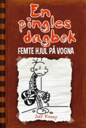 Femte hjul på vogna av Jeff Kinney (Innbundet)