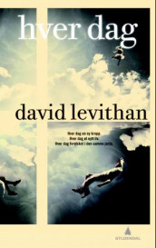 Hver dag av David Levithan (Innbundet)