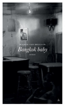 Bangkok baby av Majken van Bruggen (Innbundet)