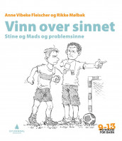 Vinn over sinnet av Anne Vibeke Fleischer og Rikke Mølbak (Heftet)