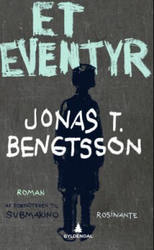 Et eventyr av Jonas T. Bengtsson (Ebok)
