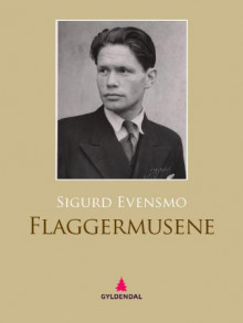 Flaggermusene av Sigurd Evensmo (Ebok)