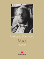Max av Åsmund Forfang (Ebok)