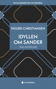 Idyllen om Sander av Sigurd Christiansen (Ebok)