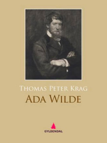 Ada Wilde av Thomas P. Krag (Ebok)