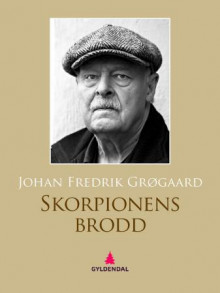 Skorpionens brodd av Johan Fredrik Grøgaard (Ebok)