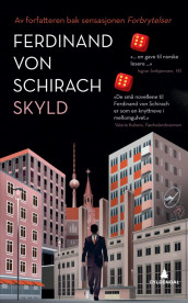 Skyld av Ferdinand von Schirach (Heftet)