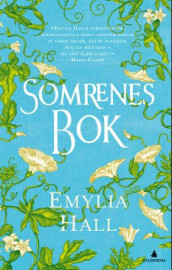 Somrenes bok av Emylia Hall (Innbundet)