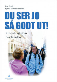 Du ser jo så godt ut! av Kari Frank og Kjersti Træland Hanssen (Heftet)