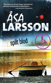 Spilt blod av Åsa Larsson (Heftet)