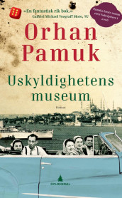 Uskyldighetens museum av Orhan Pamuk (Ebok)
