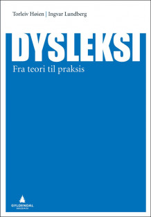 Dysleksi av Torleiv Høien og Ingvar Lundberg (Ebok)