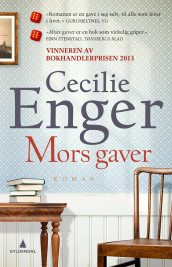 Mors gaver av Cecilie Enger (Ebok)