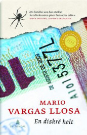 En diskré helt av Mario Vargas Llosa (Innbundet)