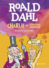 Charlie og sjokoladefabrikken av Roald Dahl (Ebok)