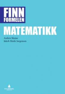 Matematikk av Anders Skajaa og Jakob Heide Jørgensen (Heftet)