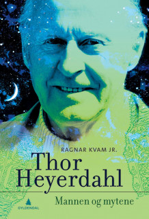 Thor Heyerdahl av Kvam (Ebok)