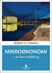 Mikroøkonomi av Robert G. Hansen (Heftet)