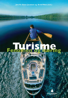 Turisme av Jens Kr. Steen Jacobsen og Arvid Viken (Heftet)