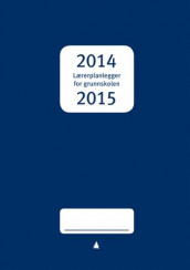 Lærerplanlegger for grunnskolen 2014-2015 av Kari Lise Barstad og Kjell Holst (Andre varer)