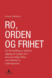 Ro, orden og frihet av Steinar Fredriksen (Ebok)