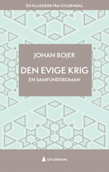 Den evige krig av Johan Bojer (Ebok)