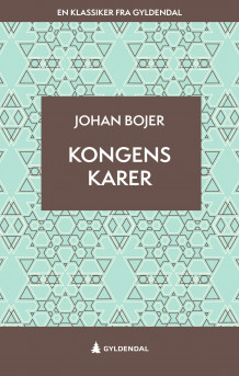 Kongens karer av Johan Bojer (Ebok)