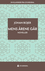 Mens årene går av Johan Bojer (Ebok)