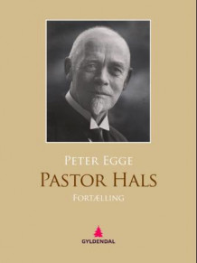 Pastor Hals av Peter Egge (Ebok)
