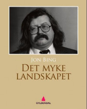 Det myke landskapet av Jon Bing (Ebok)