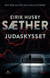 Judaskysset av Eirik Husby Sæther (Innbundet)