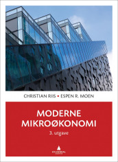 Moderne mikroøkonomi av Espen R. Moen og Christian Riis (Heftet)